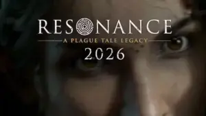 Resonance: A Plague Tale Legacy Anunciado para 2026